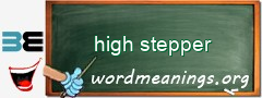 WordMeaning blackboard for high stepper